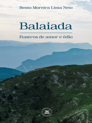 cover image of Balaiada--Rastros de amor e ódio